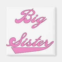 Pink Text Big Sister Tshirts and Gifts Fridge Magnet