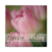 Pink Tulips • Happy Birthday Magnet