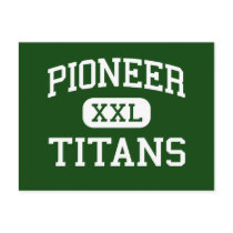 Pioneer - Titans - High - Whittier California Post Card
