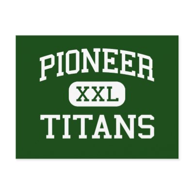 Pioneer - Titans - High - Whittier California Post Card by customteamsportswear