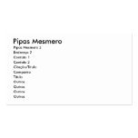 Pipas Mesmero, Pipas Mesmero 2 business cards
