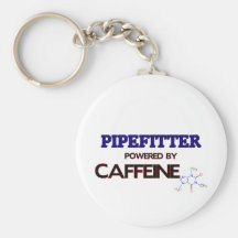 Pipefitter Powered by caffeine Keychain