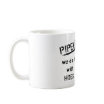 Pipelayer Humour mugs