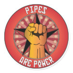 Pipes Are Power Round Sticker