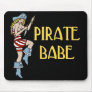 Pirate Babe Mouse Mat
