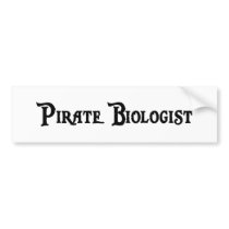 Pirate Biologist Bumper Sticker
