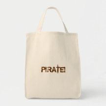 PIRATE! Distressed Lettering. Brown. Custom Bag