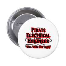 Pirate Electrical Engineer ... Work for Booty Buttons