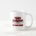 Pirate Radiologist ... Will Work for Booty Coffee Mug