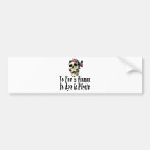 Pirate T-shirts and Gifts. Bumper Sticker