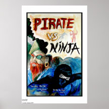 PIRATE vs NINJA Posters