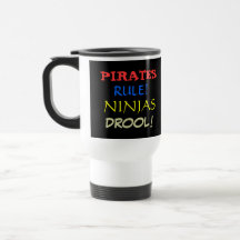 Pirates Rule, Ninjas Drool! Coffee Mugs