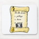Pirate's To Do List mousepads
