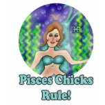 Pisces Chicks Rule! t-shirts