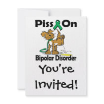 Piss On Bipolar Disorder Invitation