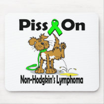 Piss On Non-Hodgkins Lymphoma Mousemats