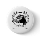 Pit Bull T-shirt Button