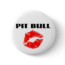 Pit Bull with Lipstick - THE ORIGINAL