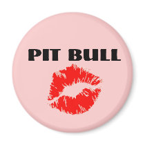 Pit Bull with Lipstick - THE ORIGINAL