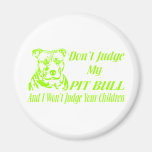 PITBULL DON'T JUDGE FRIDGE MAGNETS