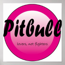 pitbull lovers poster
