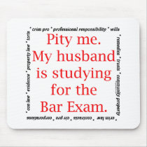Pity me...husband mouse pads