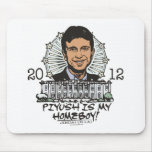 Piyush is My Homeboy 2012 Gear mousepads