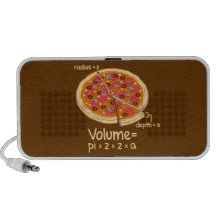Pizza Volume Mathematical Formula = Pi*z*z*a iPod Speakers