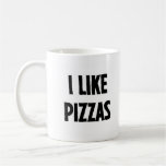 Pizzas - Right Handed Mugs