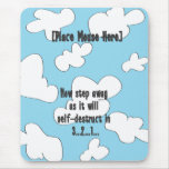 Place Mouse here Mouse Pads