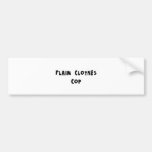 plain clothes bumper stickers