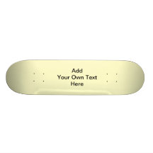 Plain Cream with black text. Custom Skateboard Deck