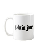 Plain Jane mugs