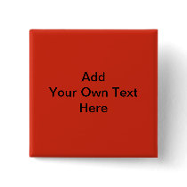 Plain Red with Black Text. Custom Buttons