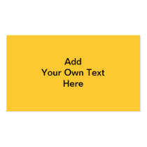 Plain Yellow with black text. Custom