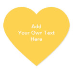 Plain Yellow with White text. Custom