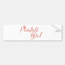 Plainfield Girl tee shirts Bumper Stickers