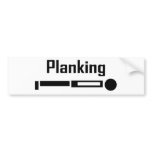Planking bumper stickers