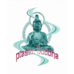 Plastic Buddha I t-shirts