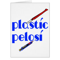 Plastic Nancy Pelosi Greeting Card