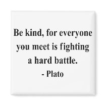 Plato Quote 1a Fridge Magnets
