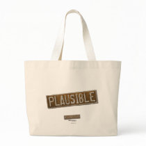 Plausible Tote Bag