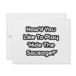 Play Hide The Sausage? invitations
