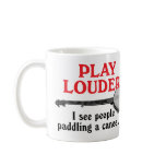 Play Louder Mug