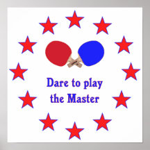 Play the Master Ping Pong Posters