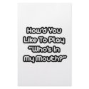 Play Who's In My Mouth? stationery