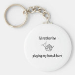 Playing My French Horn Key Chains