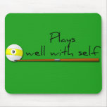 Plays Well, Funny Saying Mousepad