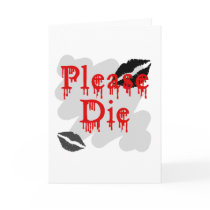 please die greeting card