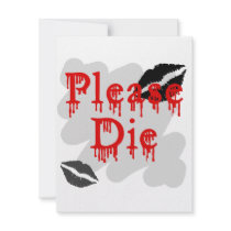 please die invites